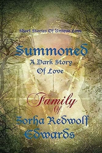 Summoned A Tale of Dark Love