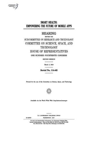 Smart Health Empowering the Future of Mobile Apps: Hearing Before the Subcommittee on Research and Technology