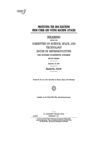 Protecting the 2016 Elections from Cyber and Voting Machine Attacks Hearing Before the Committee on Science