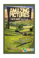 Amazing Pictures and Facts about Kentucky The Most Amazing Fact Book for Kids about Kentucky
