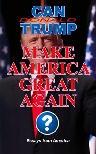 Can Donald Trump Make America Great Again?