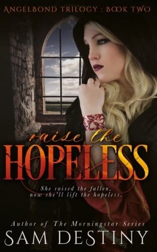 Raise the Hopeless