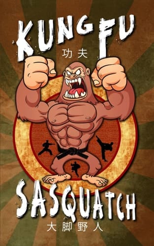 Kung Fu Sasquatch