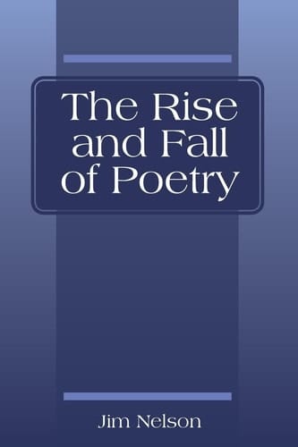 The Rise and Fall of Poetry