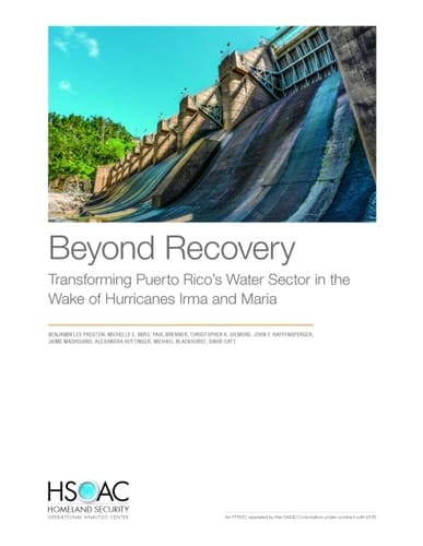 Beyond Recovery Transforming Puerto Rico's Water Sector in the Wake of Hurricanes Irma and Maria