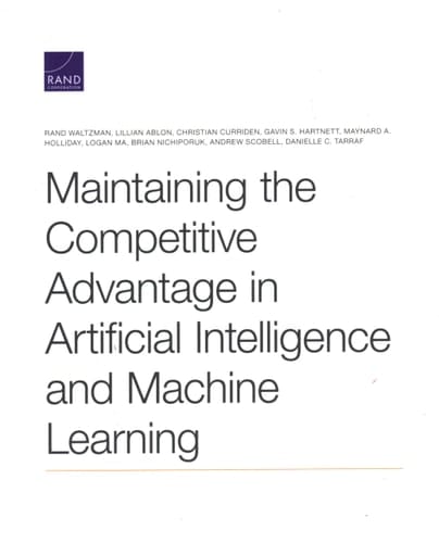 Maintaining the Competitive Advantage in Artificial Intelligence and Machine Learning