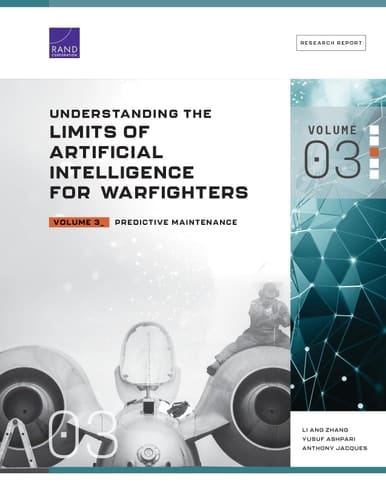 Understanding the Limits of Artificial Intelligence for Warfighters Predictive Maintenance
