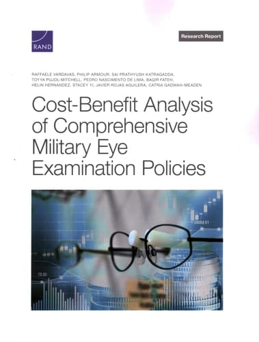 Cost-benefit Analysis of Comprehensive Military Eye Examination Policies