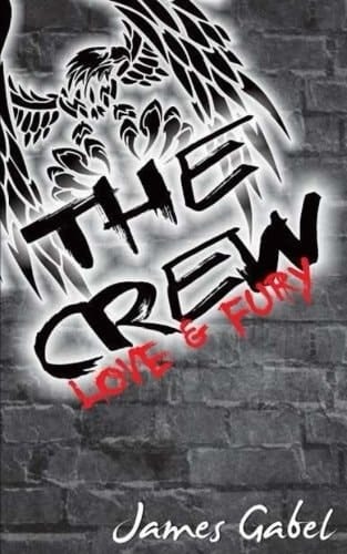 Love and Fury The Crew
