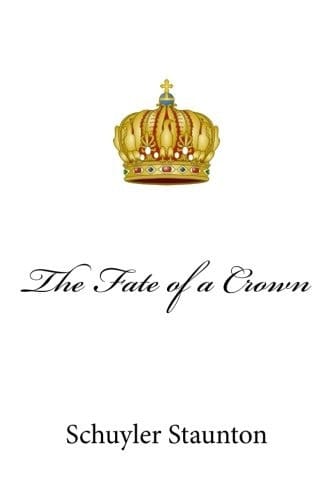The Fate of a Crown