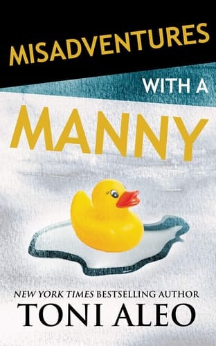 Misadventures with a Manny (Misadventures, 14)
