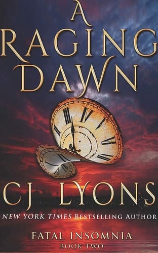 A Raging Dawn (Fatal Insomnia, 2)