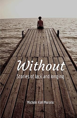 Without Stories of Lack and Longing