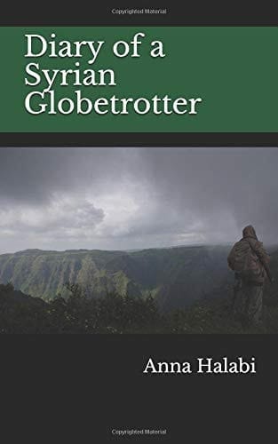 Diary of a Syrian Globetrotter