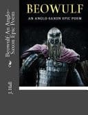 Beowulf: an Anglo-Saxon Epic Poem