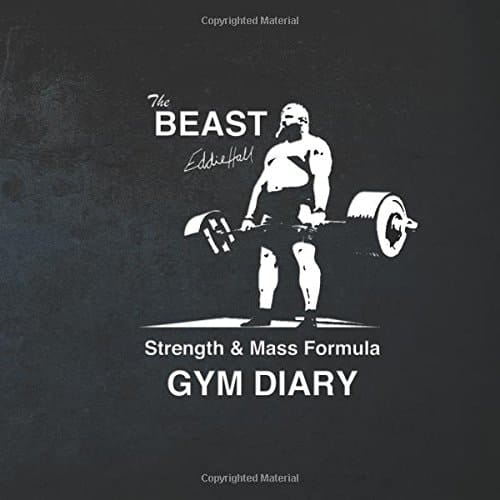 The Best Eddie Hall's Strength and Mass Formula Gym Diary Amazing Formula for Strength and Mass Gains, Built Into an Easy to Use Gym Diary. Book Format, Perfect Bound, Square 21cm X 21cm