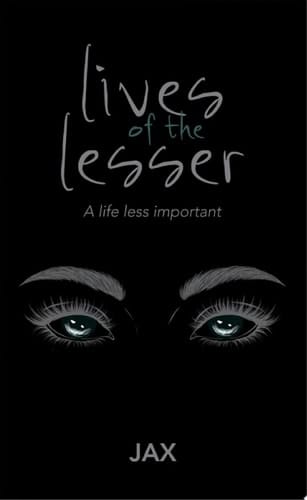 lives of the lesser A life less important