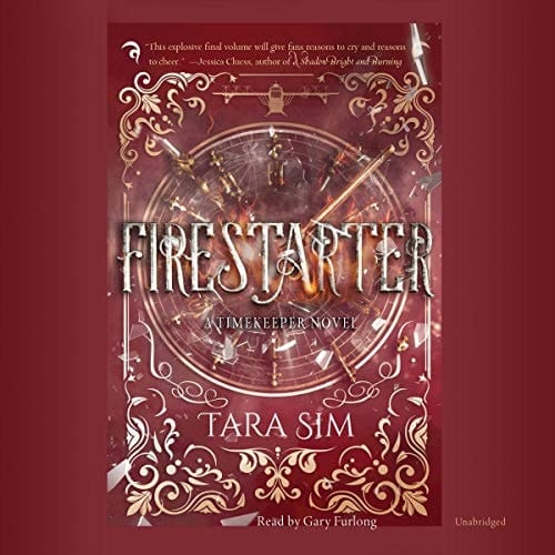 Firestarter (Timekeeper Trilogy, 3)