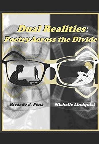 Dual Realities Poetry Across the Divide