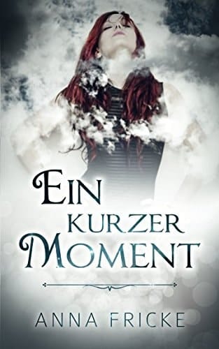 Ein Kurzer Moment