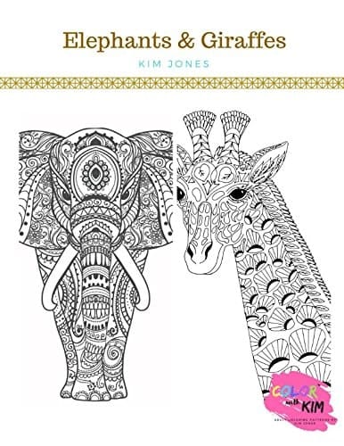 Elephants and Giraffes An Elephants and Giraffes Coloring Book for Adults