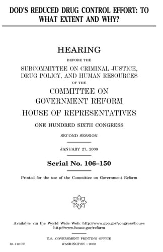 DOD's Reduced Drug Control Effort To What Extent and Why?