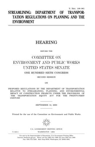 Streamlining : Department of Transportation Regulations on Planning and the Environment