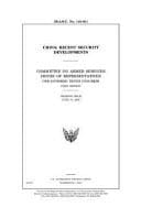 China  : recent Security Developments /