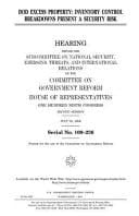 Dod Excess Property Inventory Control Breakdowns Present a Security Risk