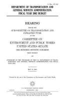 Department of Transportation and General Services Administration Fiscal Year 2002 Budget