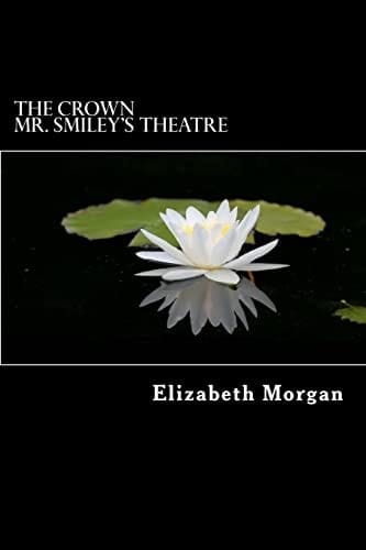 The Crown Mr. Smiley's Theatre