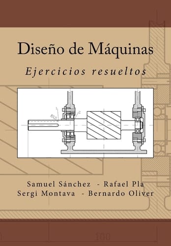 Diseño de Máquinas Ejercicios Resueltos