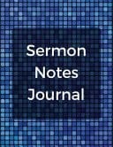 Sermon Notes Journal With Calendar 2018-2019 ,Daily Guide for Prayer, Praise and Scripture Workbook : Size 8. 5x11 Inches Extra Large Made in USA