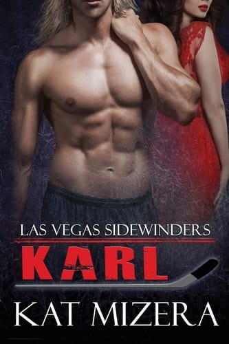 Las Vegas Sidewinders Karl (Book 4)