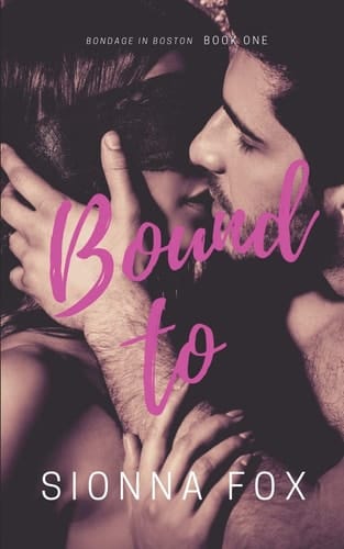 Bound To
