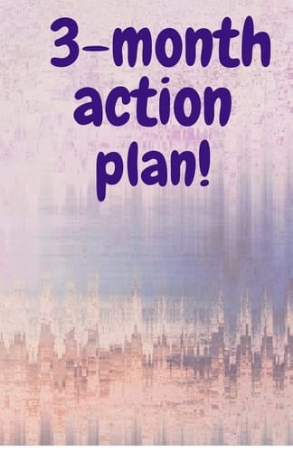 3-Month Action Plan! Dot Grid Journal / Dot Grid Notebook with 100 Pages
