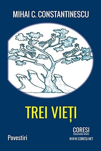 Trei Vieti Povestiri