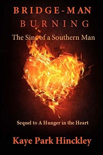 Bridge-Man Burning The Sins of a Southern Man