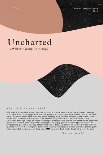 Uncharted A Writers Group Anthology