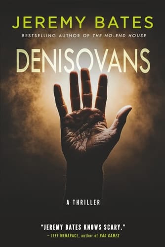 Denisovans: A Thriller (World's Scariest Legends)