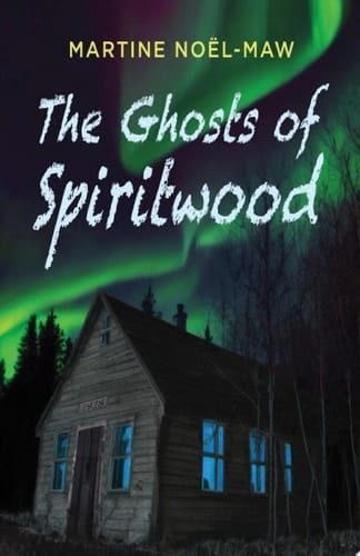 The Ghosts of Spiritwood