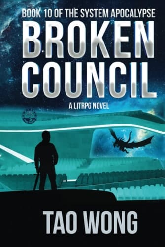 Broken Council A Space Opera, Post-Apocalyptic LitRPG