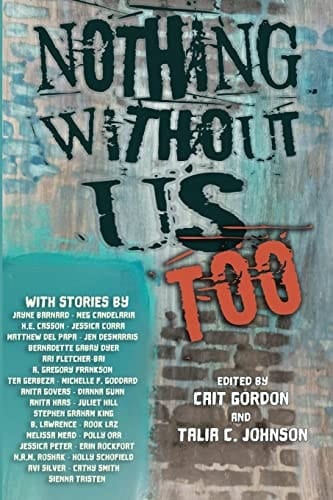 Nothing Without Us Too