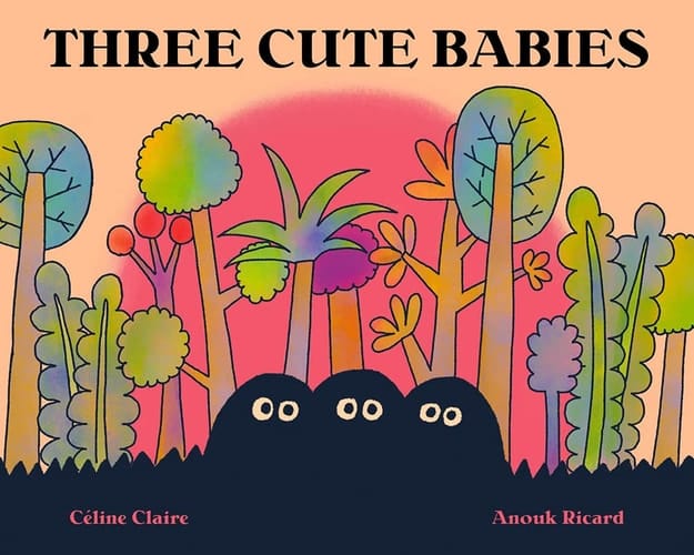 Three Cute Babies: A Picture Book