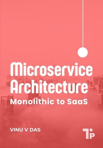 Microservice Architecture Monolithic to SaaS