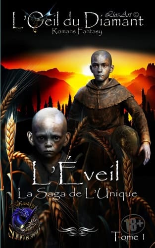 L'Éveil La Saga de L'Unique