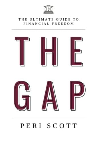 The GAP: The Ultimate Guide to Financial Freedom