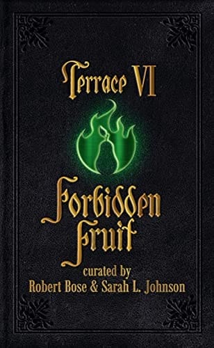 Terrace VI: Forbidden Fruit (Purgatorio Book 2)