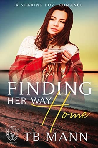 Finding Her Way Home: A Sharing Love Romance (Voyageur Bay Chronicles)