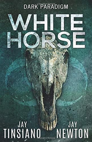 White Horse (Dark Paradigm) (Volume 1)